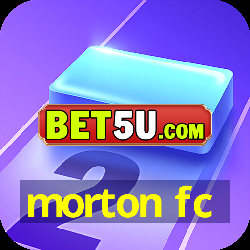 morton fc